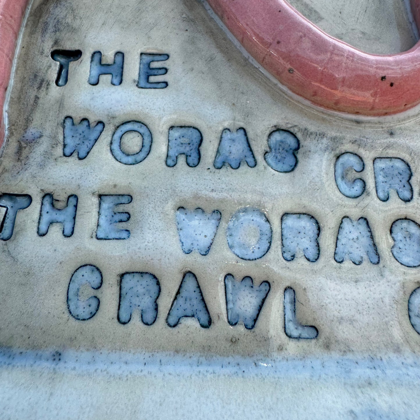 Handmade ceramic Worms Crawl In Worms Crawl Out trinket tray