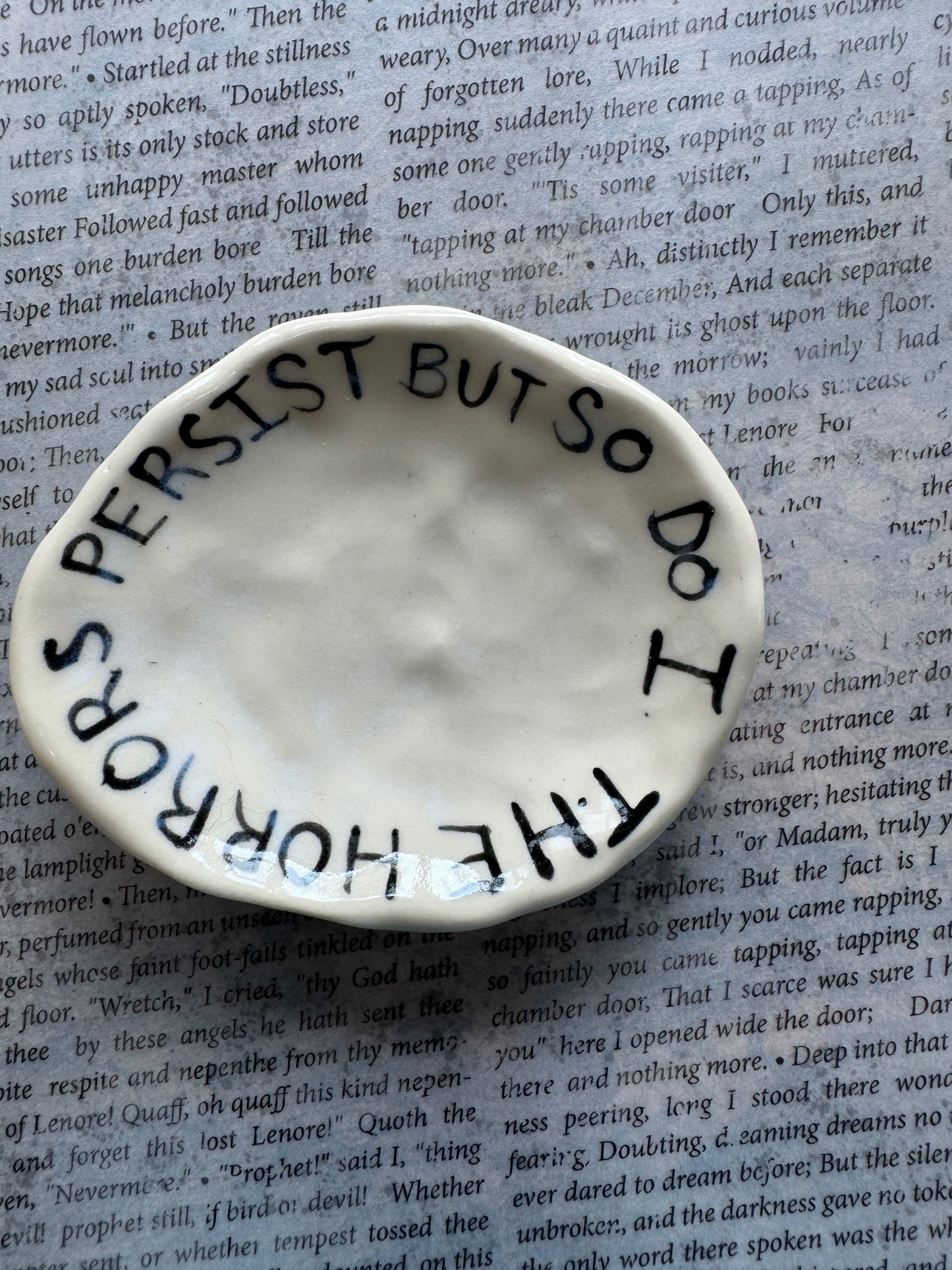 Ceramic the horrors persist but so do I trinket dish