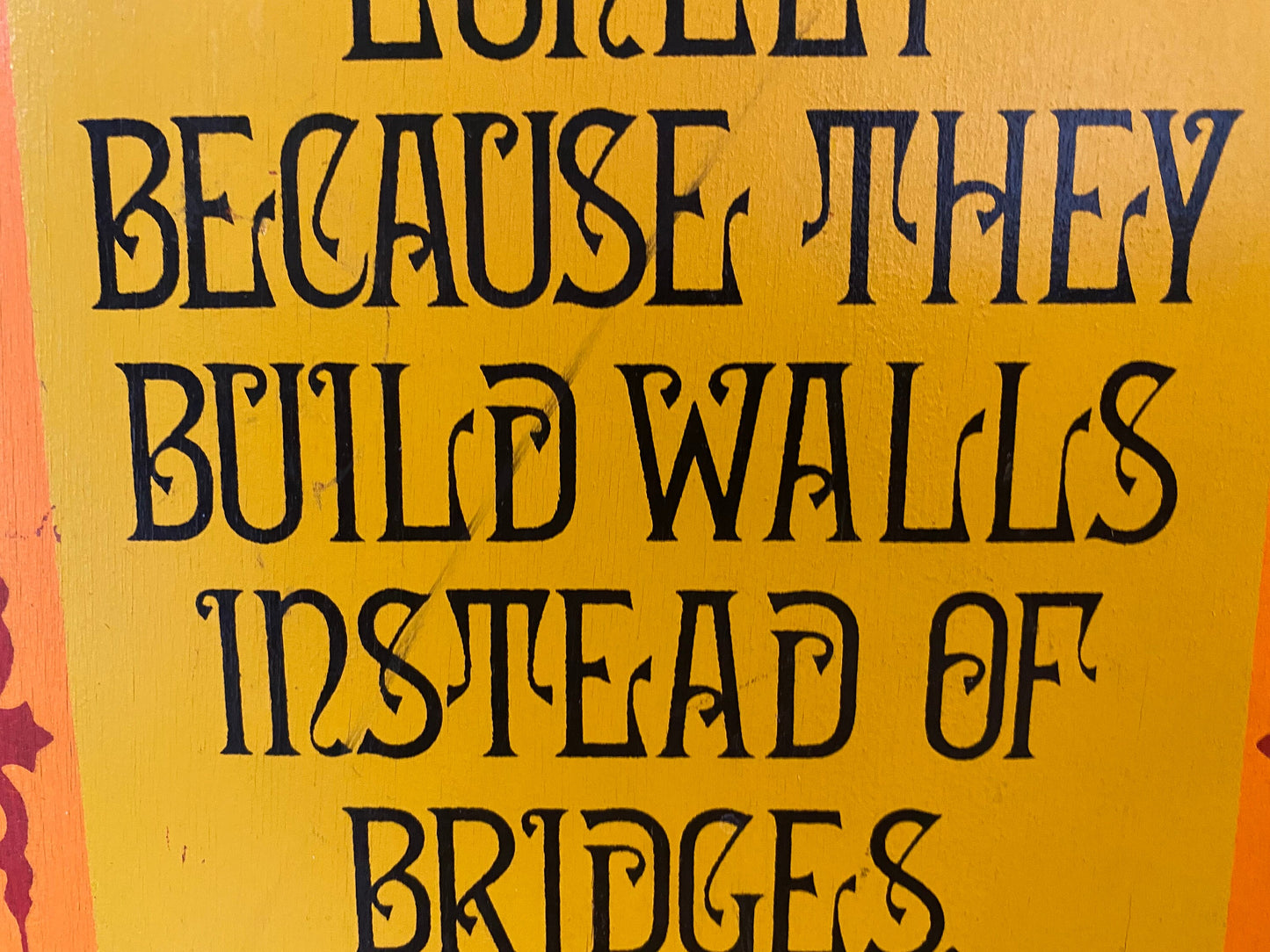 Vintage 1973 People are Lonely Because they Build Walls Instead of Bridges wall sign. Retro groovy 70s wall decor. Inspiration gift